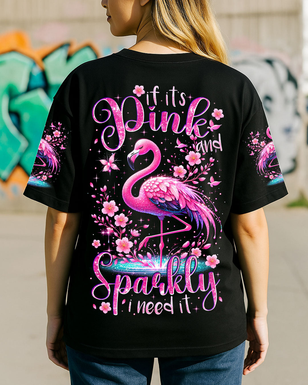 If Its Pink and Sparkly I Need It Flamingo Glamorous Glitter Graphic Tee for Women AOP Shirts _3_ OWLGs