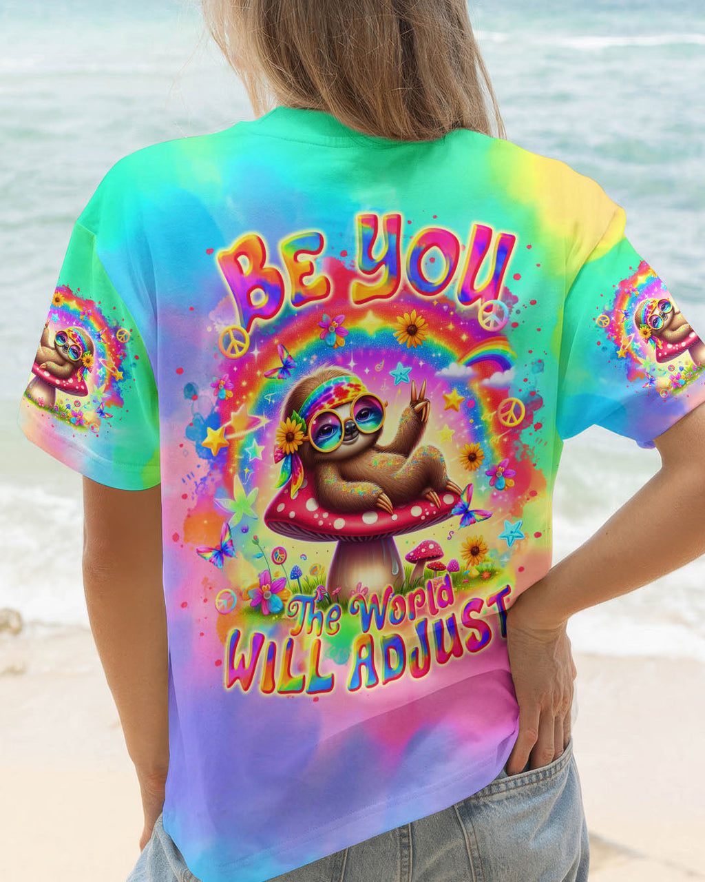Be You The World Will Adjust Sloth Design Tie Dye for Women AOP Shirts _1_ la1xa