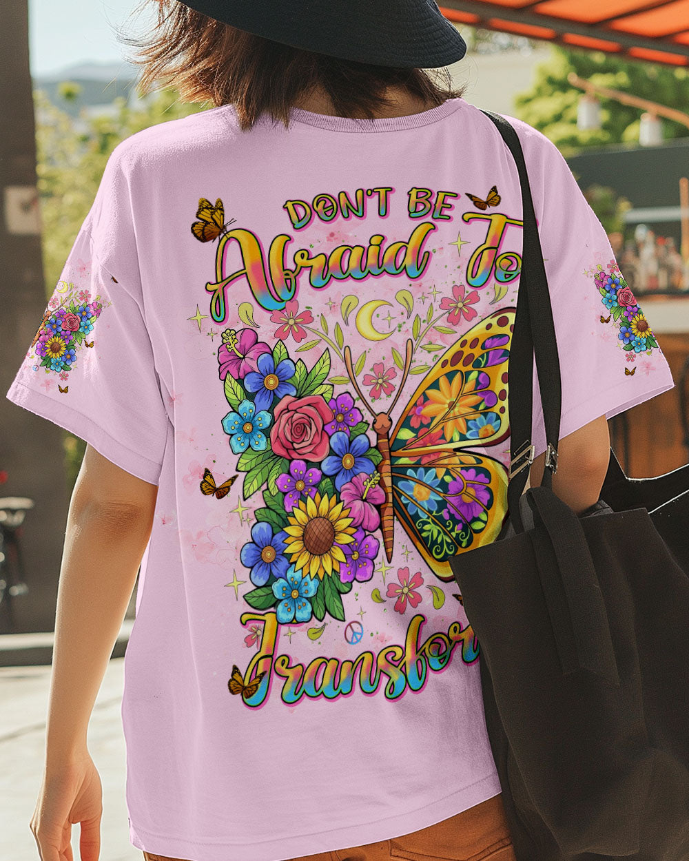 Don_E2_80_99t Be Afraid to Transform Butterfly Floral Inspirational Graphic for Women AOP Shirts _3_ 7lWIK