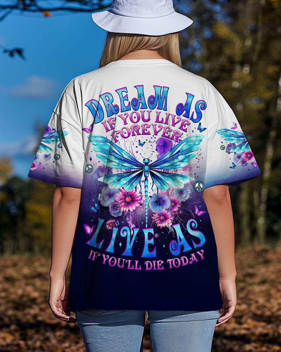 Dream As If You Live Forever Live As If Youll Die Today Dragonfly Peace Flowers AOP Shirts _4_ o88Qd