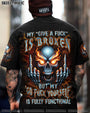 My Give a Fck Is Broken But My Go Fck Yourself Is Fully Functional Savage Gothic Tee AOP Shirts _1_ Bgxua